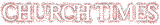 The logotype for the Church Times.